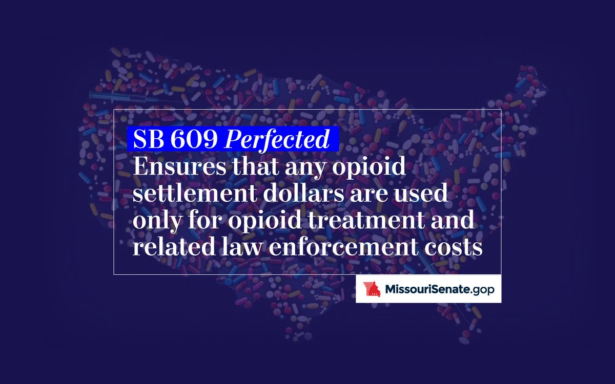 SB 609 (Sater) perfected by the Senate. Ensures that any #opioidsettlement dollars received by Missouri are ONLY used for #opioid treatment and related law enforcement--not general revenue. #moleg #opioidcrisis