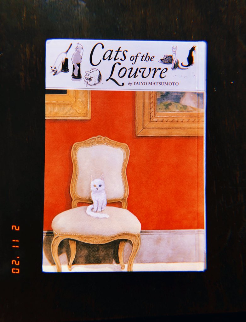 Do yourself a favor and read Cats of the Louvre 