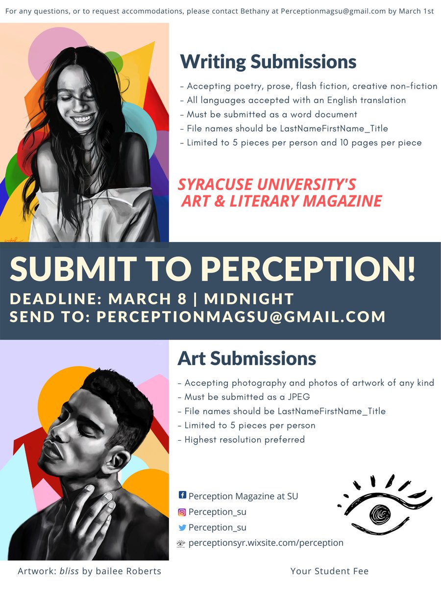 perception_su's tweet image. Our Spring 2020 issue submission deadline is Sunday, March 8th at midnight! Email us your submissions or upload files to our Dropbox which can be found on our website, we can't wait to see what all of you have been working on! Artwork: bliss By Bailee Roberts
