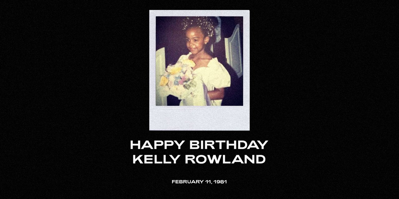  Happy Birthday Kelly Rowland  