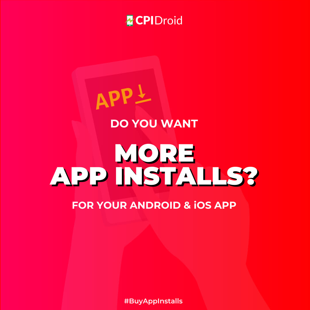 CPIDroid's tweet photo. Do You Want More #Installs For Your #App?
Visit https://t.co/RXRWoucAKM now...
.
.
.
#CPIDroid #buyappdownloads #buyappinstalls #iosappinstall #androidapp #brandpromotion #WednesdayThoughts #ios #android #marketingtips #marketingagency #ad #mobileapp #OnlineAdvertising #India https://t.co/TpeUGvo1y9