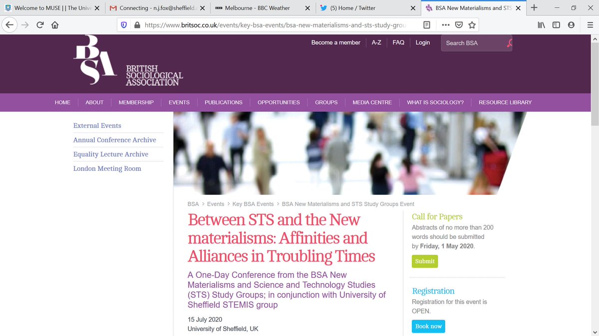 bsanewmat's tweet photo. Call for Papers now out for the 2nd BSA New Materialisms conference, Sheffield UK on 15 July 2020.  This is co-hosted with the STS study group and the Sheffield STEMIS people and should be wonderful!  Abstracts by 1 May.  Please RT.  https://t.co/Wt95PSSCca https://t.co/X7gJXk2UiN