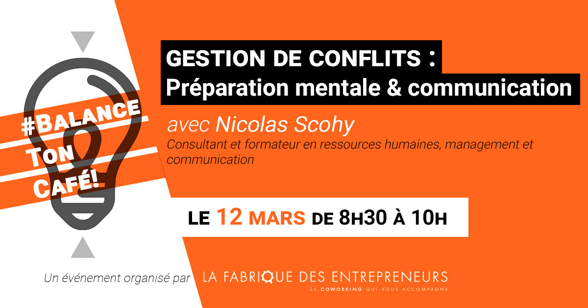 FabEntrepreneur's tweet photo. 💥Que ce soit dans notre vie pro ou notre vie perso nous avons tous eu des conflits à gérer!
💣Quelles stratégies utiliser? Comment désamorcer les tensions?
Nicolas Scohy est médiateur &amp; consultant spécialisé en gestion de conflit : il expliquera tout!
📆https://t.co/JBN9DZsdy1 https://t.co/1gXNX6aulW