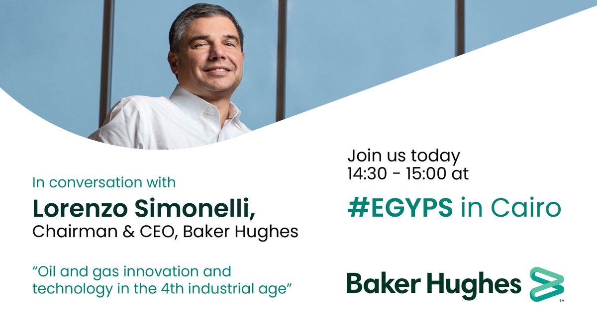 bakerhughesco's tweet photo. Join Lorenzo Simonelli, our Chairman &amp; CEO, in an engaging discussion today at #EGYPS2020 on how #innovation and disruptive #technology are driving the 4th industrial age and changing the skill set of the workforce in the #oil &amp; #gas sector. #IR4 #wearebakerhughes https://t.co/9MwTEyOept
