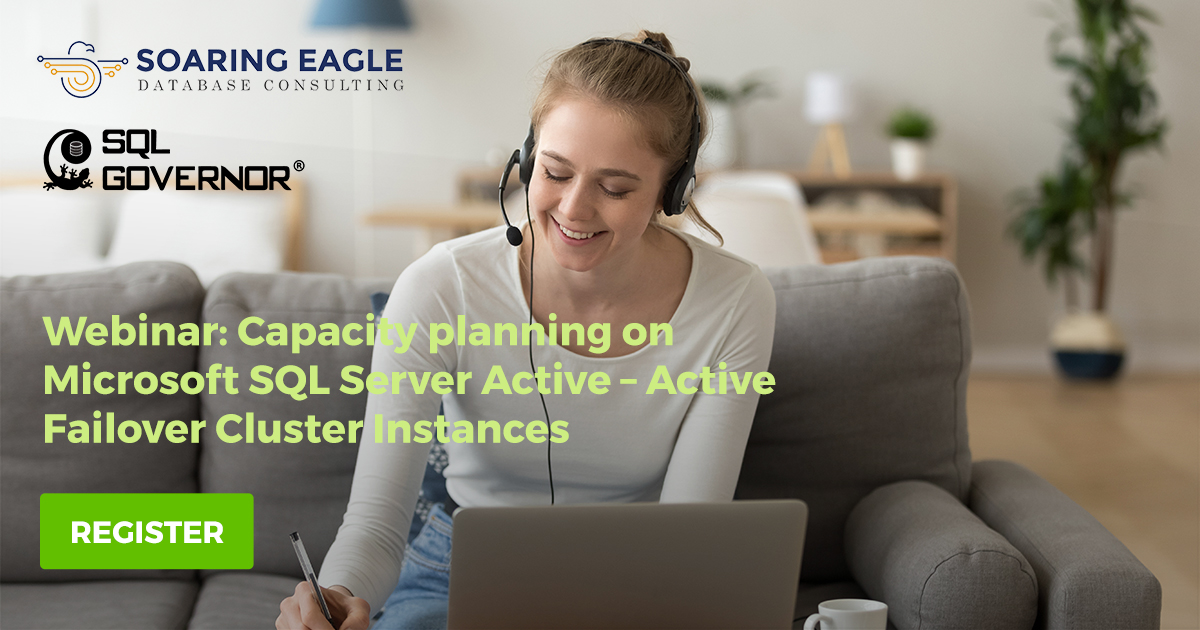SQLgovernor's tweet image. Join our new #webinar with @SoaringEagleDBA on February 27th! You'll learn the 5 necessary steps of #SQLServer capacity planning on Active-Active Failover Cluster Instances with SQL Governor software. Register here: hubs.ly/H0m-sdh0
#SQLGovernor