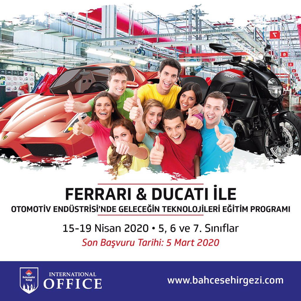 İtalya, Ferrari &amp; Ducati ile Otomotiv Endüstrisi’nde Geleceğin Teknolojileri programı, 15-19 Nisan 2020 tarihleri arasında 5, 6 ve 7. Sınıf öğrencilerimizin katılımı ile gerçekleşecektir. Son başvuru 5 Mart 2020 olan program hakkında bilgi ve kayıt için; bahcesehirgezi.com/program-ve-gez…