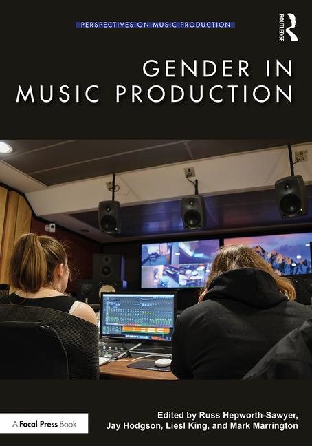 Introducing the cover for Gender in #MusicProduction! This book explores historical and contextual perspectives on women in the industry, interviews, case studies, as well as informed analysis of current challenges and opportunities for change.

➡️routledge.com/9781138613362