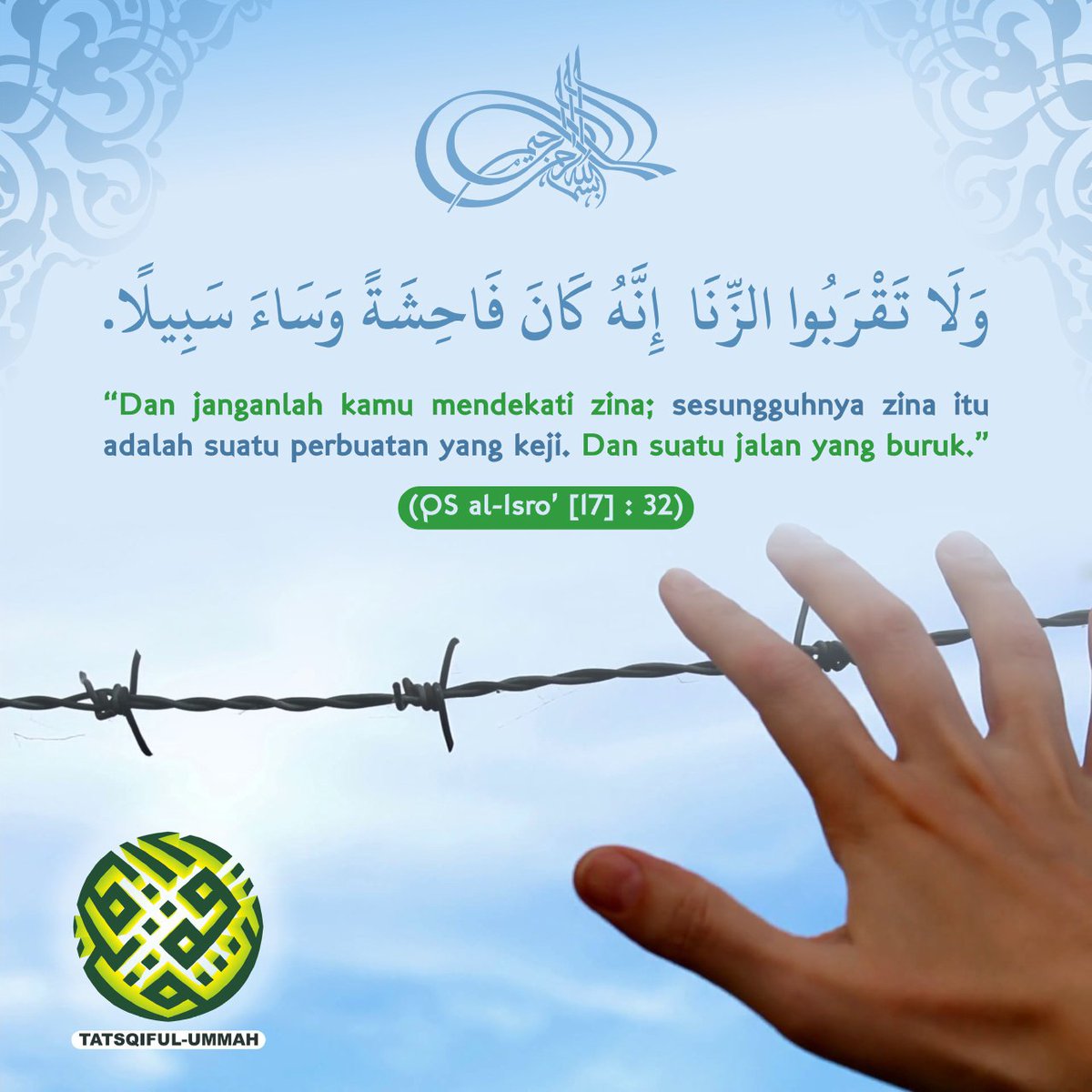 tatsqiful_ummah's tweet photo. Larangan mendekati zina.
#2020TahunUmatIslam
#IndonesiaBerkahDenganIslam
#SelamatkanNegeri
#TolakAjakanMaksiat
#NoVday
#SayNoToVday
#NoValentine
#SayNoToValentine
#TatsqifulUmmah https://t.co/4XLgi1D8BJ