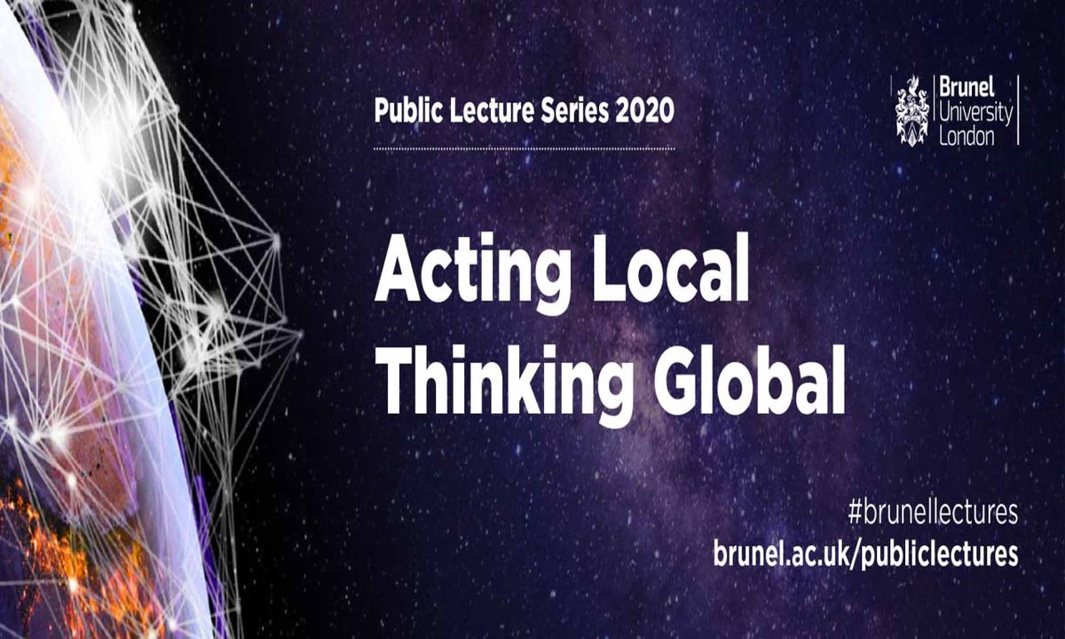 This evening from 6pm at @Bruneluni is the first of the Brunel Public Lecture Series 2020. A free public event open to anyone interested in healthcare, communities and conservation – and asks how we can all join together to find local solutions to global problems. #BrunelLectures