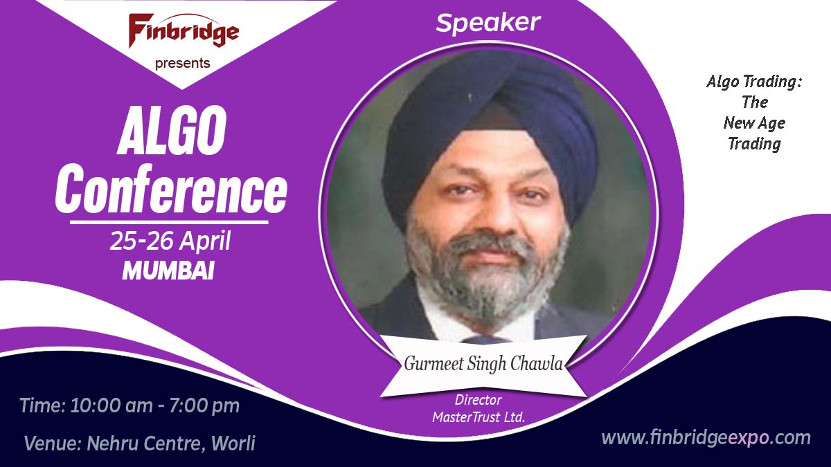 FinbridgeExpo's tweet image. #Speaker_Announcement:
Gurmeet Singh Chwala (Director- @master_trust ), will be speaking at the #Finbridge #AlgoConference 2020 in #Mumbai. He will be sharing his rich experience in the panel discussion- &quot;Algo Trading: The New Age Trading.&quot; 

☑️  finbridgeexpo.com/cf/