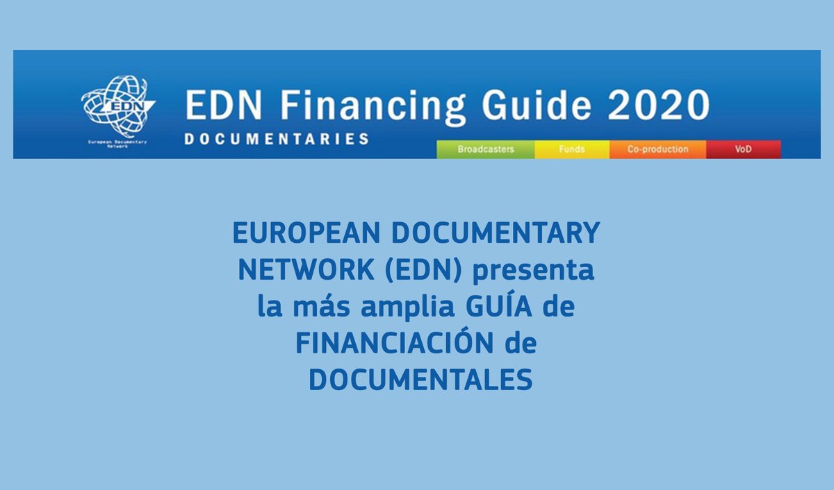 EDN - European Documentary Network presenta su #guía de #financiación de #documentales 2020.

¡Por primera vez en edición digital!

Más info &gt; bit.ly/EDN2020Guia
<a href="/EDNEDN/">EDN</a>