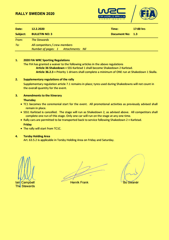 Se cancela la SSS1 del #RallySweden.

Dicho tramo pasa a ser el shakedown 2, al que cada equipo tendrá que dar una pasada. En el shakedown 1, a disputarse por la mañana en Skalla, al menos cada equipo tendrá que dar una pasada.

El rallye comenzará el viernes con la SS2. #WRC