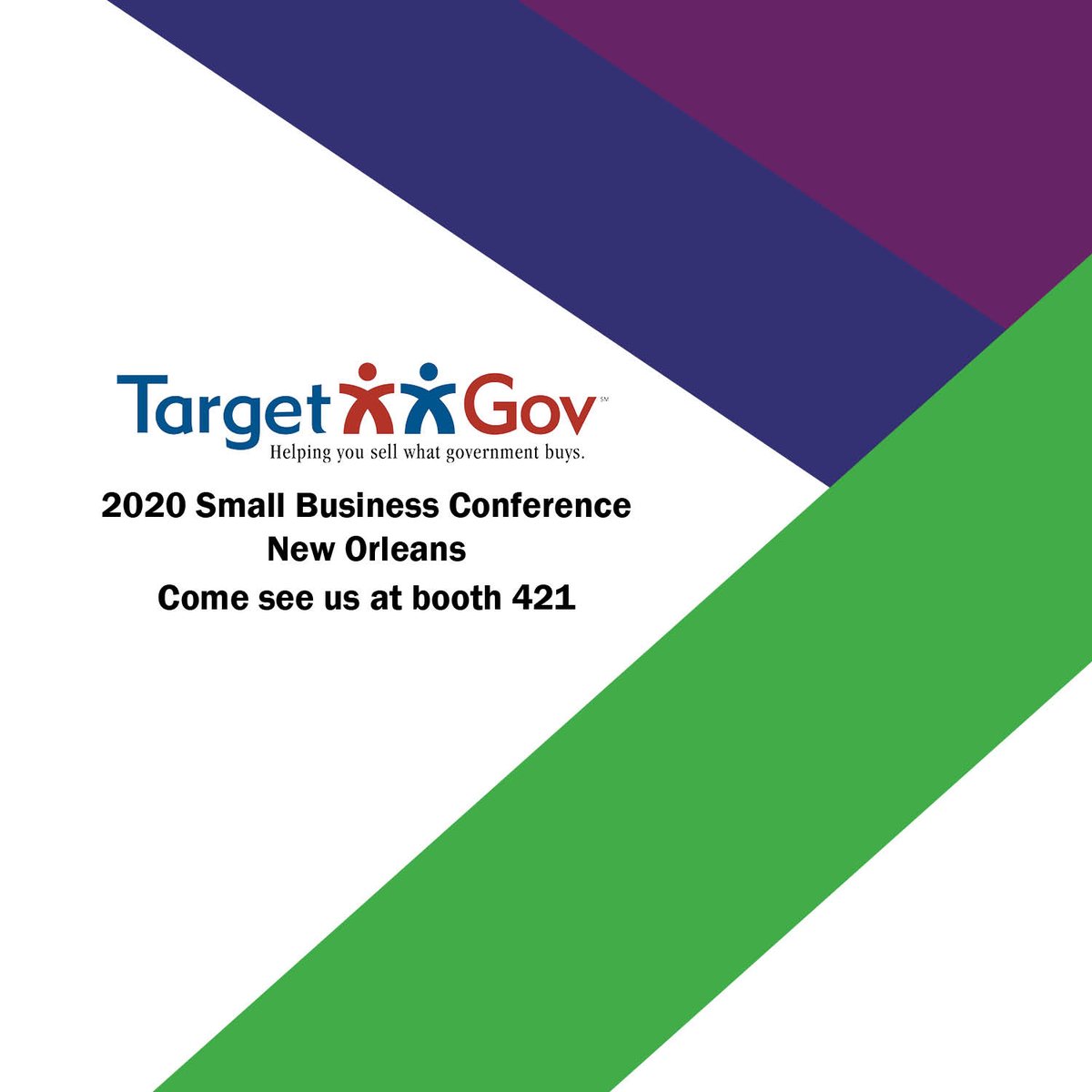 TargetGov's tweet image. We are at booth 421 in the Exhibit Hall at the 2020 Small Business Conference in New Orleans.

#conference #8a #National8aAssociation #N8aSmallBiz20  #TargetGov