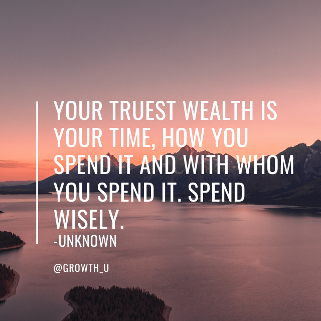 Wealth comes in many forms: financial, health, faith, happiness, peace of mind, valued relationships, etc. Wealth embodies a spirit or state of abundance and prosperity, where mental, physical and emotional resources are plentiful.  In what area of your life are you wealthiest?