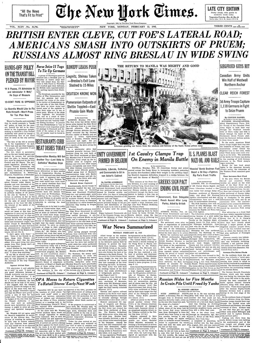 Feb. 12, 1945: British Enter Cleve, Cut Foe's Lateral Road; Americans Smash Into Outskirts Of Pruem; Russians Almost Ring Breslau In Wide Swing  https://nyti.ms/2SlYjiO 