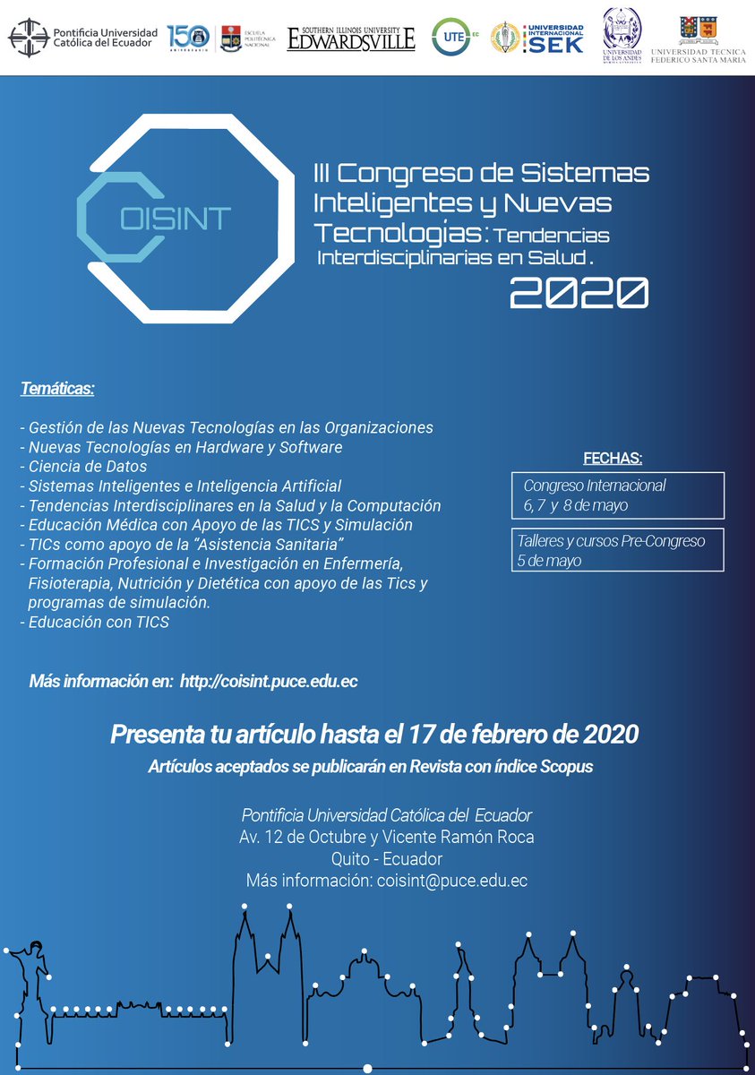 PUCE_Ecuador's tweet photo. III Congreso Internacional de Sistemas Inteligentes y Nuevas Tecnologías (COISINT): Tendencias Interdisciplinares en Salud.

📆 5, 6, 7 y 8 de mayo de 2020
📌 Pontificia Universidad Católica del Ecuador, Quito

Más información en ➡️ https://t.co/0HEwG27DMy https://t.co/oSD8GVoHou