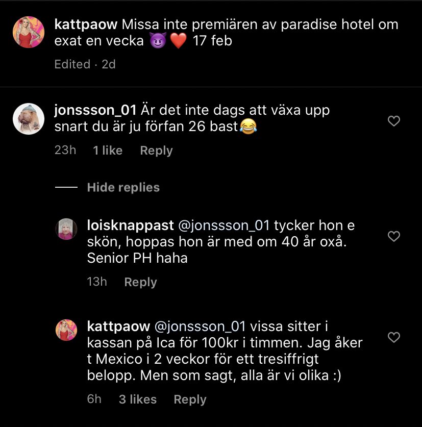 När man tror att Kattpaow inte kan idiotförklara sig själv mer. Vissa sitter i kassan på Ica för 100 kr/h medan vissa åker till Mexico i 2v för tresiffrigt som är så mycket mer.. vänta?