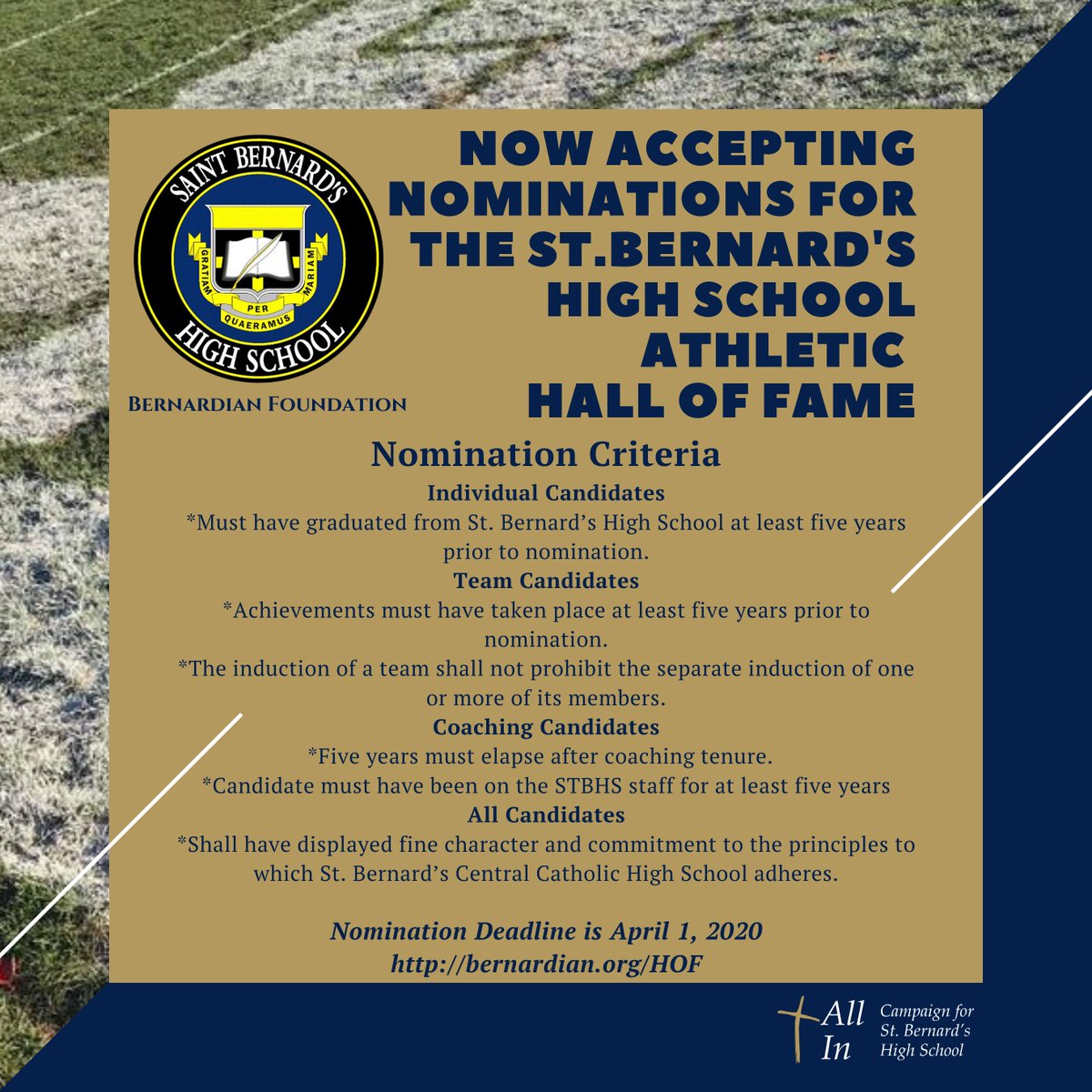 Nominations are now open for the Athletic Hall of Fame. Please click here to submit the form: bernardian.org/HOF 
Deadline for Nominations are April 1, 2020 
<a href="/stbfootball/">St. Bernard’s Football</a>, <a href="/AthleticsStb/">STBAthletics</a>, <a href="/STBSTUCO/">St. Bernard's STUCO</a>, <a href="/stbernie1/">STB Elementary</a>