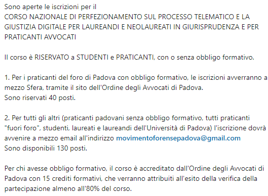 Avv_E_Ferraro's tweet photo. #MovimentoForense
#MF #Padova
Aperte le iscrizioni per il
CORSO NAZIONALE DI PERFEZIONAMENTO SUL PROCESSO TELEMATICO E LA GIUSTIZIA DIGITALE PER LAUREANDI E NEOLAUREATI IN GIURISPRUDENZA E PER PRATICANTI AVVOCATI
Grazie e @OrdineAvvPadova e al #DiPIC @UniPadova per il sostegno https://t.co/MOIw2SYCDj