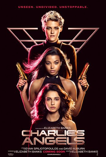  #CharliesAngels (2019) the way i love this movie is insane, I've seen it like 3 times already and i still love every single second from it, from the opening scene to the end. The cast is amazing and have great chemistry between the angles is amazing and Kristen Stewart slays.