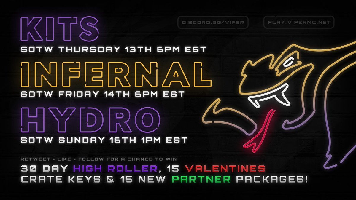 ViperMC's tweet photo. Kits Season 12, Infernal, and Hydro release this week! 💫

In celebration, we will be giving away the following:

💜 30 Day High Roller Rank
💛 15 New Partner Packages
💜 15 New Valentine Crate Keys

Follow us, Retweet, and Like to enter. Good luck! 🍇 https://t.co/CL4uPik5E2