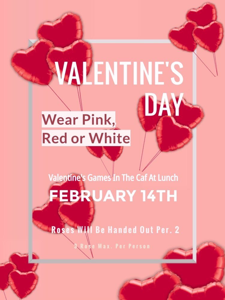FRIDAY WEAR PINK WHITE OR RED TO CELEBRATE VALENTINES DAY!