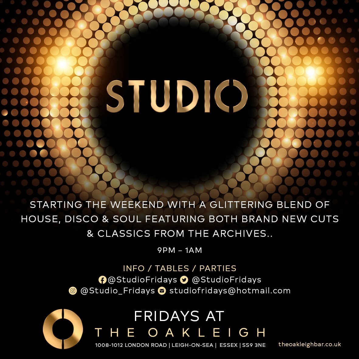 Check in to the Oakleigh this Friday for Studio, playing a  blend of house, disco and soul with special guest DJ's every week.