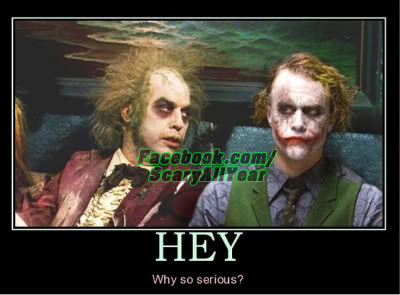 Hey Why So Serious #Scary