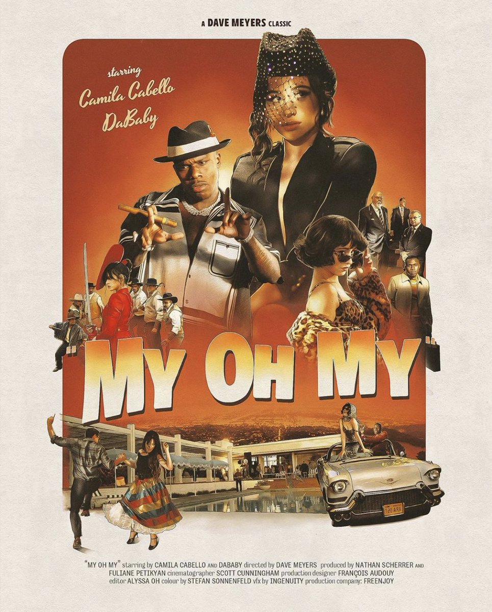 MusicSource2020's tweet photo. @Camila_Cabello shares a promotional poster for the music video  to #MyOhMy featuring @DaBabyDaBaby which comes out today! 💫💫💫 #CamilaCabello https://t.co/cHFxtroXWS
