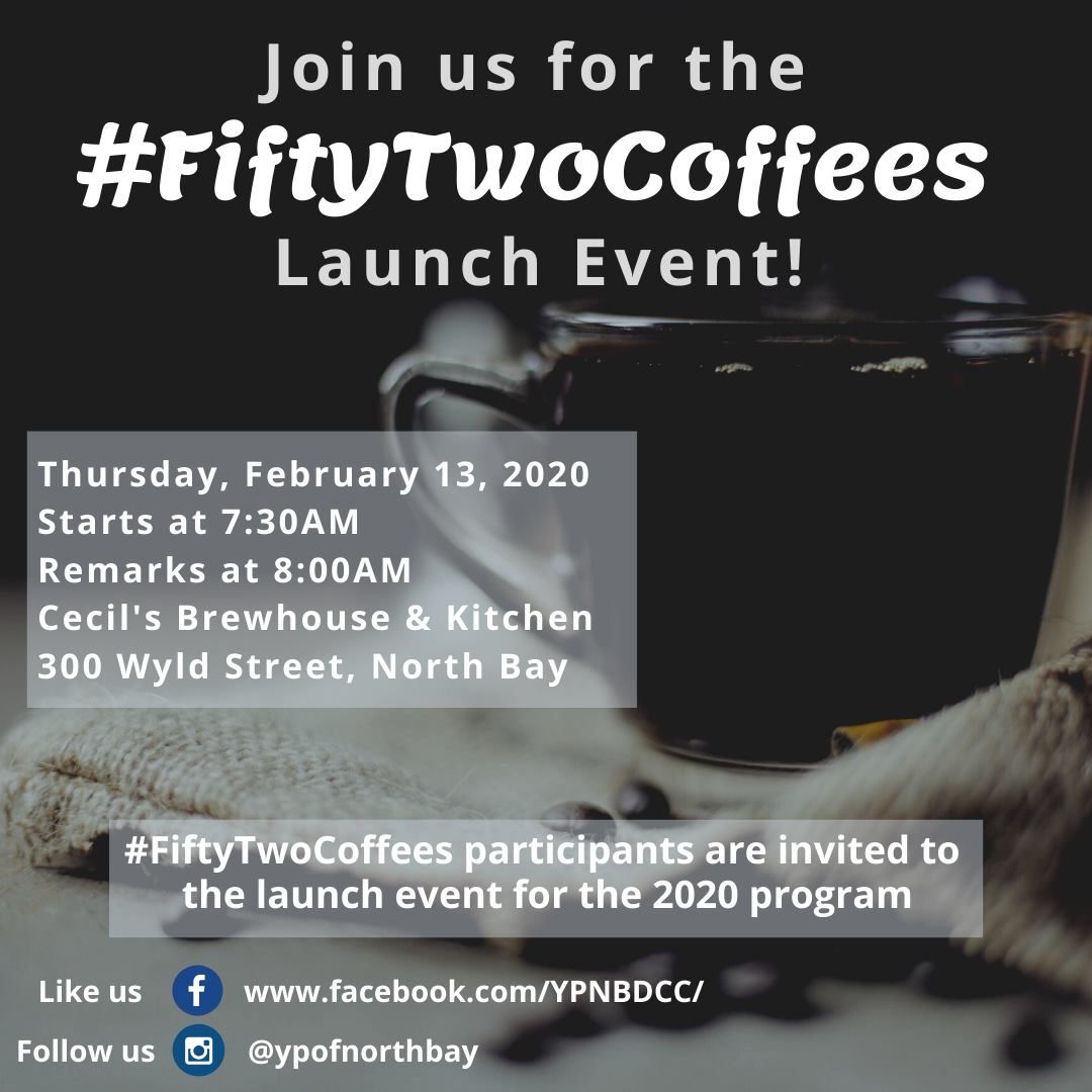 CecilsBrewhouse's tweet photo. Join the North Bay & District Chamber of Commerce and the Young Professionals of North Bay & District Chamber of Commerce for the #FiftyTwoCoffees program launch on Thurs from 7:30am to 8:30am at Cecil's https://t.co/LMRHTcVLQ1