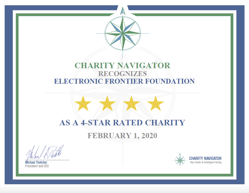 A certificate from Charity Navigator, showing EFF receiving four stars, dated February 1, 2020, signed by Michael Thatcher, president and CEO of Charity Navigator