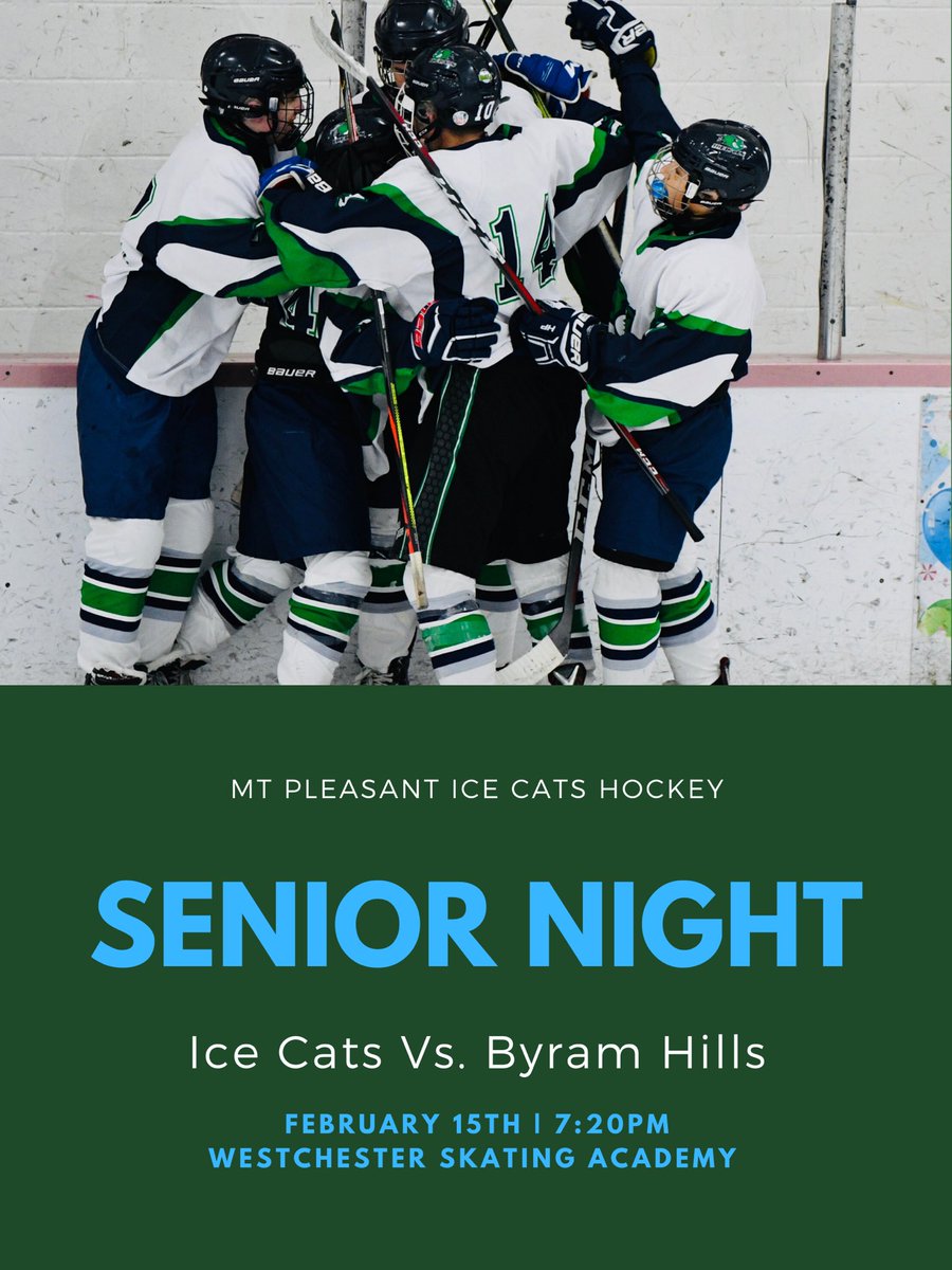 Mtp_IceCats's tweet photo. Make sure you come out this saturday night to WSA at 7:20 as we take on Byram Hills. We will honor our seniors before the game for senior night! @travjax71 @LoHudHockey https://t.co/k1GdphkQK9