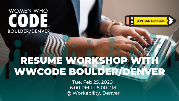 WorkAbilityWork's tweet photo. On Feb 25, #WomenWhoCode &amp; #LetsEatGrandma will be hosting a #ResumeWorkshop to help you land the #interview! 

You can write some amazing #code... but can you write what it all means on paper? It's time to reboot your #resume.

RSVP at https://t.co/ELR8vVVRTk

#landtheinterview https://t.co/jh6tdryOzF