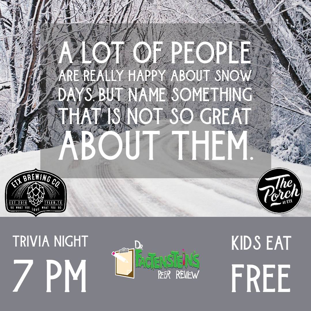 DrFactenstein's tweet photo. Peer Review is on for this evening at ETX Brewing Co. @etxbrew kicking off at 7 PM! Trivia is free to play with prizes awarded and it's fun for the entire family. Kiddos can eat FREE this evening! #tylertexas #tylertx #trivianight https://t.co/aZJ1u17JUH