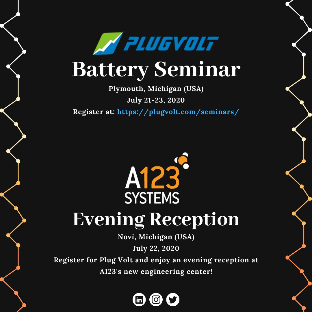 Register for the <a href="/PlugVolt/">PlugVolt</a> Battery Seminar in July 2020 and join us for an evening reception at A123's brand new engineering facility in Novi, MI that will include guided tours from our resident experts and light appetizers and beverages. Register here: plugvolt.com/seminars/