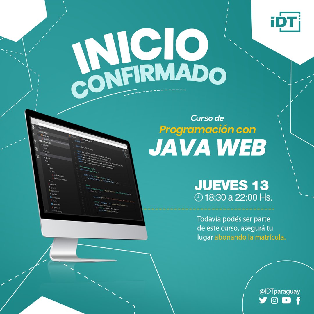 idtparaguay's tweet image. ☕ ¡Inicio confirmado de #JavaWeb! Iniciamos mañana Jueves por la noche en el #IDT 💡💻✅
⠀
📲 Más info vía WhatsApp: bit.ly/JavaWebIDT