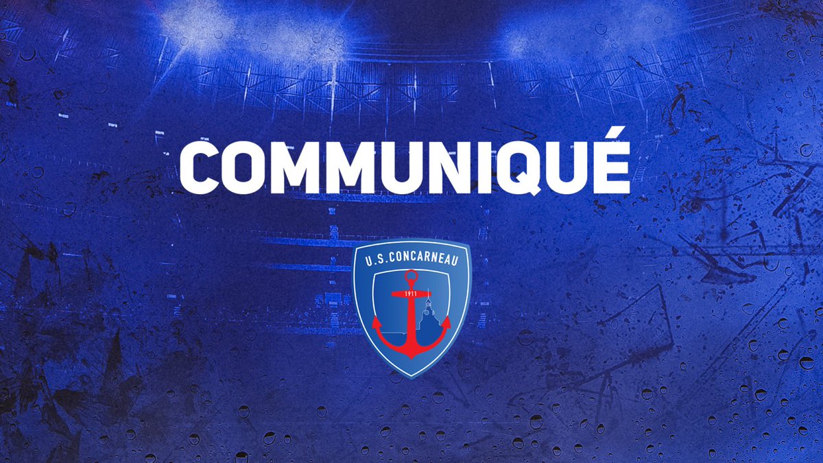 USConcarneau's tweet photo. 🖊️ Communiqué officiel 

👉 https://t.co/5v3kNucttZ https://t.co/sQlfSCi3FX