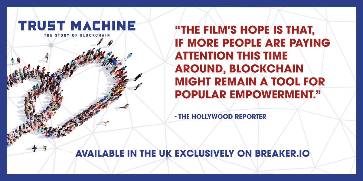 Trust_Machine's tweet image. Our Feb 21 UK premiere screening at the @sciencemuseum  with @leashless  is sold-out, but UK audiences can get @Winter ’s film exclusively on @wearebreaker. Download the app at Breaker.io to find out what blockchain is all about.