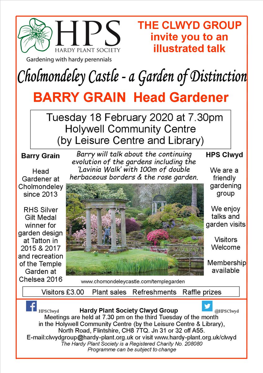 HpsClwyd's tweet photo. @HardyPlantSoc Join us on 18 February, 7.30pm for Barry Grain's Cholmondeley Castle garden talk. All welcome - members and visitors. https://t.co/HOm9LoX51o