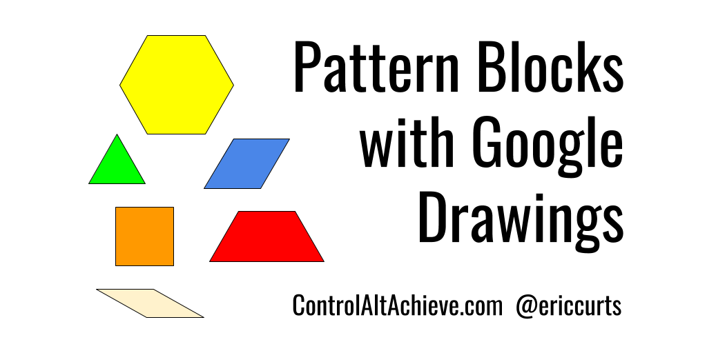 Pattern Block Templates and Activities with Google Drawings controlaltachieve.com/2017/04/patter…
#ControlAltAchieve