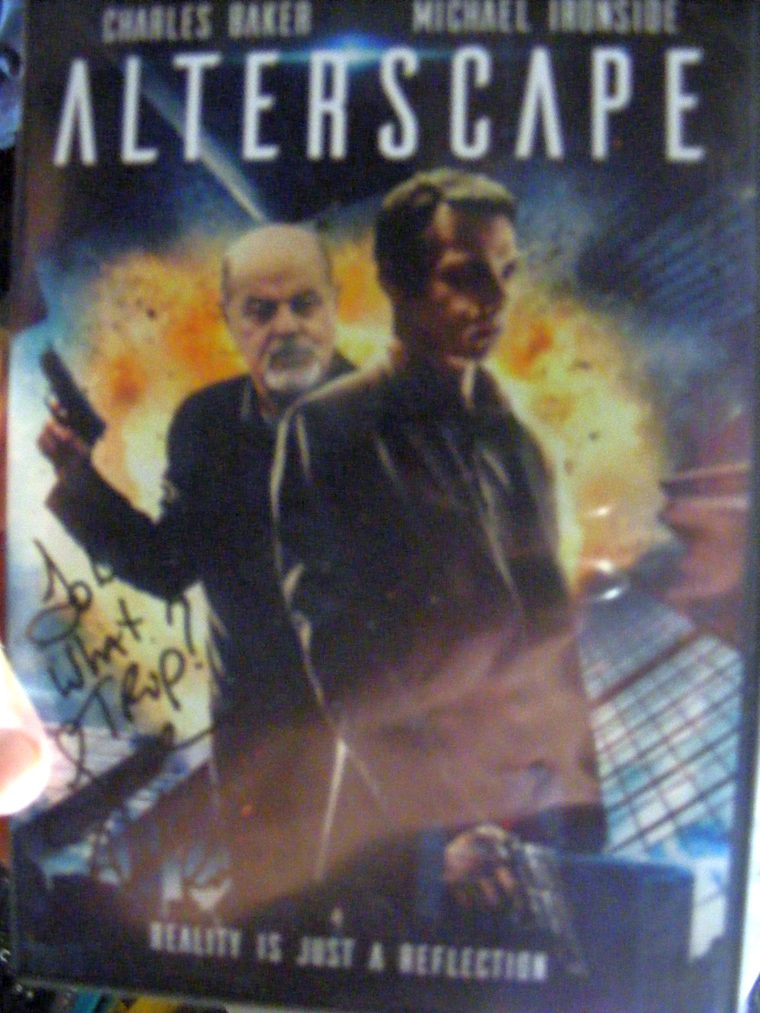  Alterscape! signed my DVD copy.  Happy 70th Birthday, Michael Ironside!  