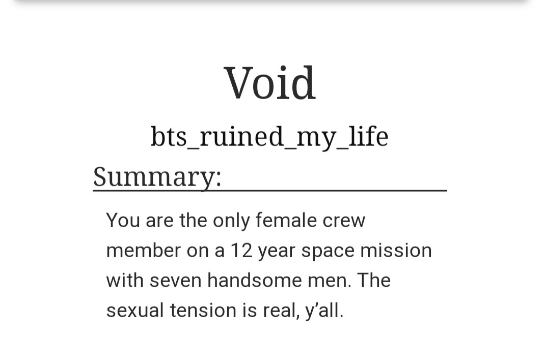 Void - Ot7/Reader - AU astronaut/space/syfy- Smut with plot - Not complete One of the most well written works I've ever read. All of their works are   https://archiveofourown.org/works/14938304 