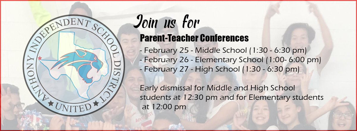 Please join us for parent-teacher conferences, February 25-27! #anthonyisd #parentteacher #education