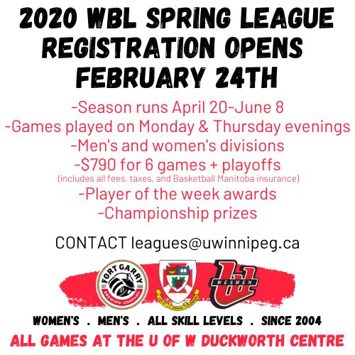 Register today for the 2020 WBL Spring League! 
#Winnipeg #mbhoops