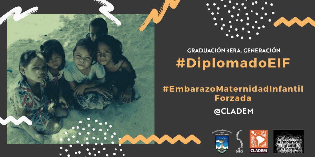 Todo comenzó cuando CLADEM presenta Niñas Madres, un Balance Regional sobre Embarazo y maternidad infantil forzada en América Latina y el Caribe, un estudio realizado en 14 países de la región. #DiplomadoEMIF #EmbarazoInfantilForzadoesTortura