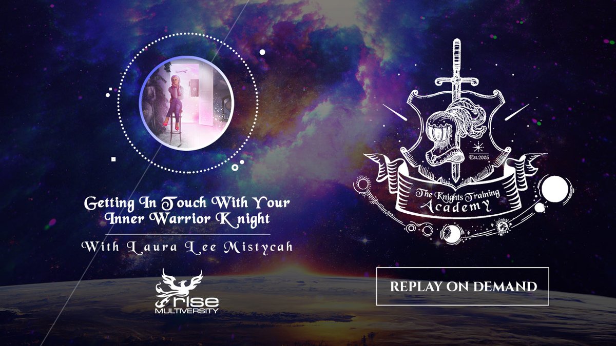 RiseMultiverse's tweet photo. Missed the intro class to the Knights Training Academy?
The workshop replay is now available for download.

"Getting In Touch With Your Inner Warrior Knight" with Laura Lee Mistycah @LLMistycah 

Knights In Training ... Begin Your Quest!

https://t.co/QvnJZRxO2q https://t.co/P8ndpr1fZA