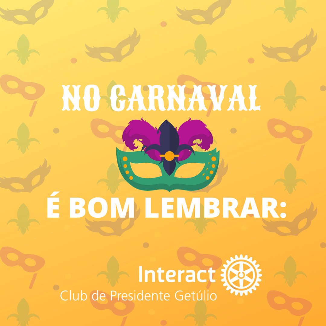 InteractPg's tweet photo. Thread de no carnaval é bom lembrar:
#interact4652
#distrito4652 https://t.co/IUK3y7LPnP