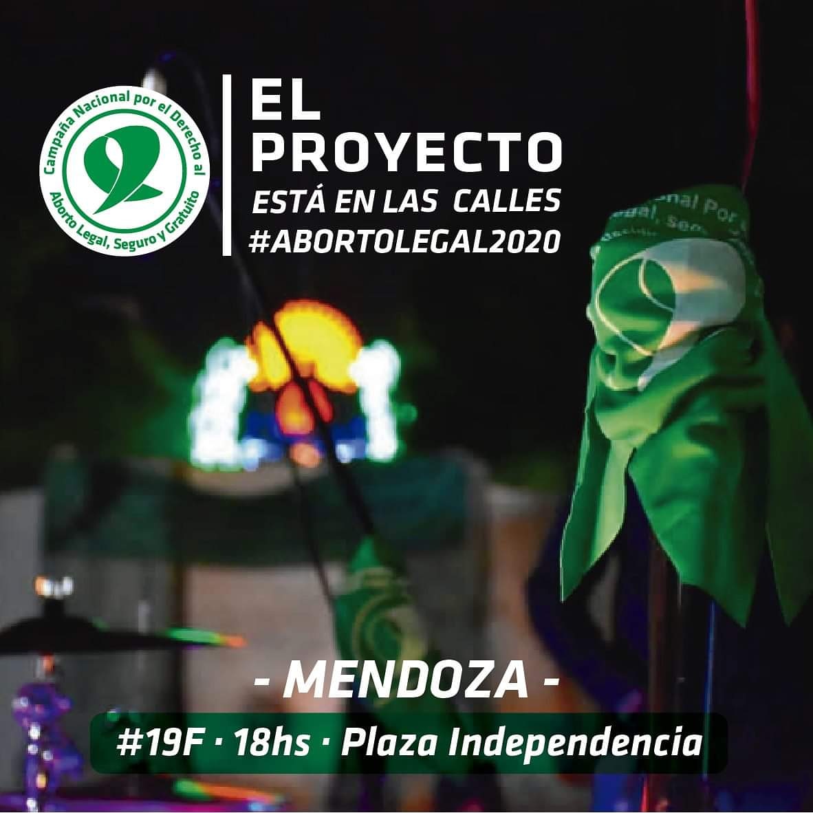 ¡19 de Febrero en Ciudad de Mendoza!¡El proyecto está en las calles!-Plaza Independencia a partir de las 18hs📃Mesa informativa🥁Batucadas 🎭Actividades artísticas💫Mística💚Vení a buscar tu pañuelo. #AbortoLegal2020#19F