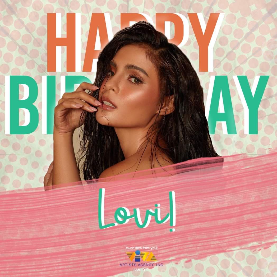Belated Happy Birthday Lovi Poe! May all your wishes come true!   