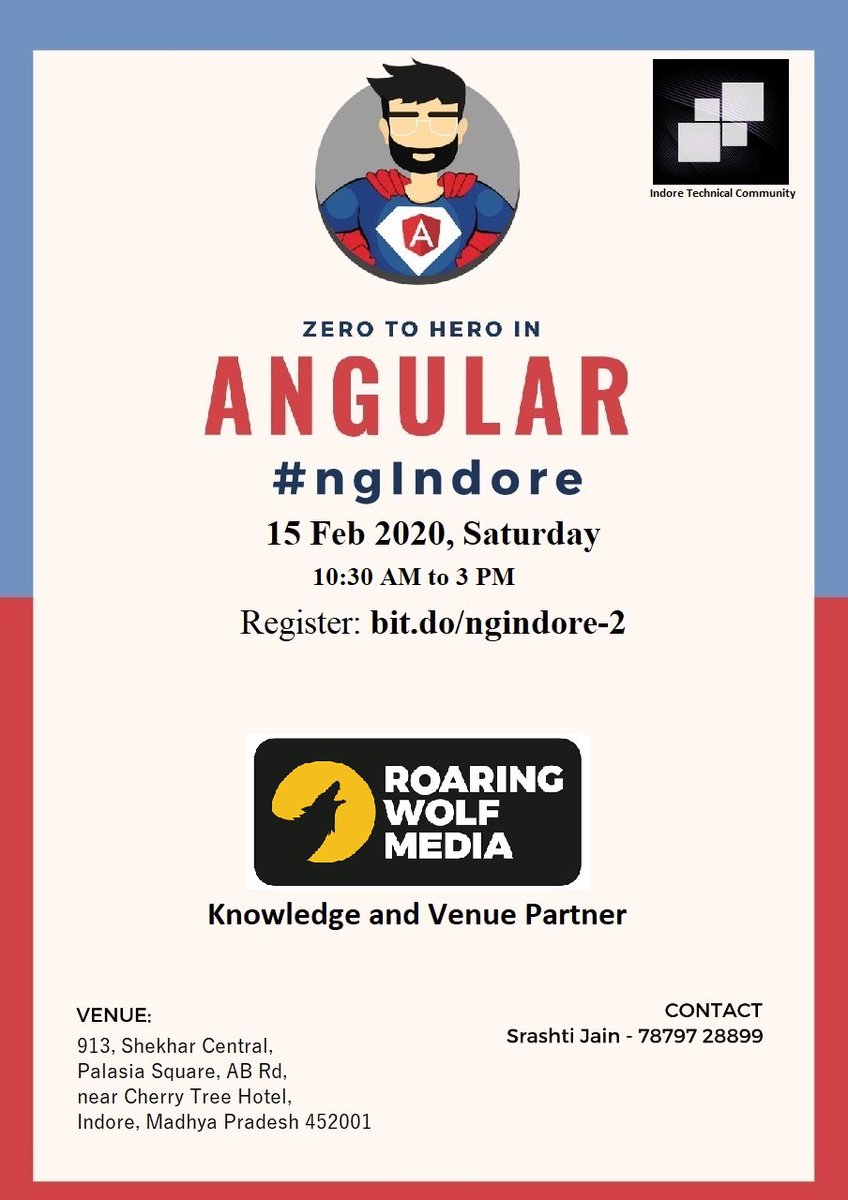 indoretechcom's tweet photo. Glad to update the #ngIndia tickets have been sold out!!

We are going to have pre #ngIndia meet
Join us at #ngIndore - Zero to Hero in #Angular

Date: February 15, 2020
Venue: @RoaringWolfM (Knowledge &amp; Venue Partner)

Register: https://t.co/b91ZYnopq0

@srashtisj https://t.co/7XDhN2NcAc